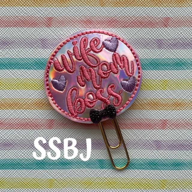 SSBJ Wife Mom Boss Embroidery File