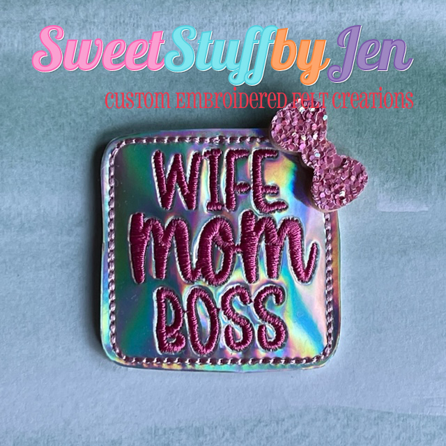 SSBJ Wife Mom Boss 2 Embroidery File